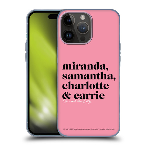 Sex and The City: Television Series Graphics Character 2 Soft Gel Case for Apple iPhone 15 Pro Max