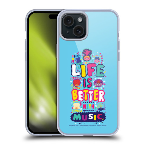 Trolls World Tour Key Art Quote Soft Gel Case for Apple iPhone 15 Plus