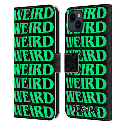 Yungblud Graphics Weird! Text Leather Book Wallet Case Cover For Apple iPhone 15 Plus