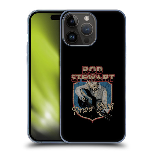 Rod Stewart Art Forever Young Soft Gel Case for Apple iPhone 15 Pro Max