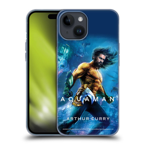 Aquaman Movie Posters Arthur Curry Soft Gel Case for Apple iPhone 15