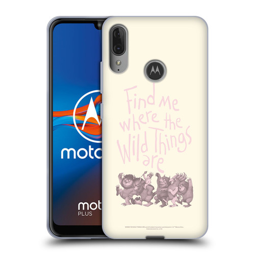 Where the Wild Things Are Literary Graphics Find Me Soft Gel Case for Motorola Moto E6 Plus