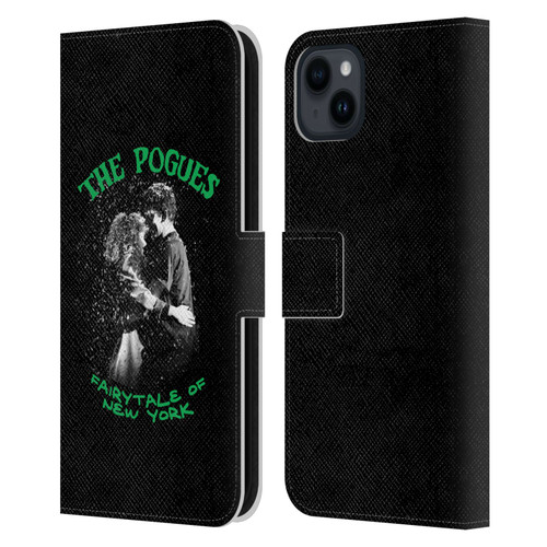 The Pogues Graphics Fairytale Of The New York Leather Book Wallet Case Cover For Apple iPhone 15 Plus