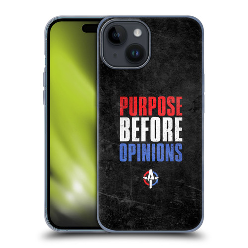 WWE Austin Theory Purpose Before Opinions Soft Gel Case for Apple iPhone 15