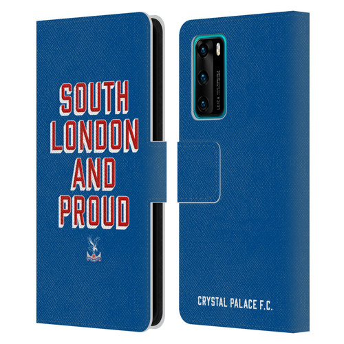 Crystal Palace FC Crest South London And Proud Leather Book Wallet Case Cover For Huawei P40 5G