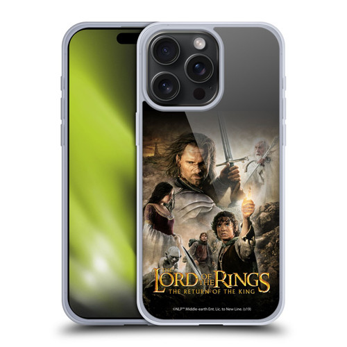 The Lord Of The Rings The Return Of The King Posters Main Characters Soft Gel Case for Apple iPhone 15 Pro Max