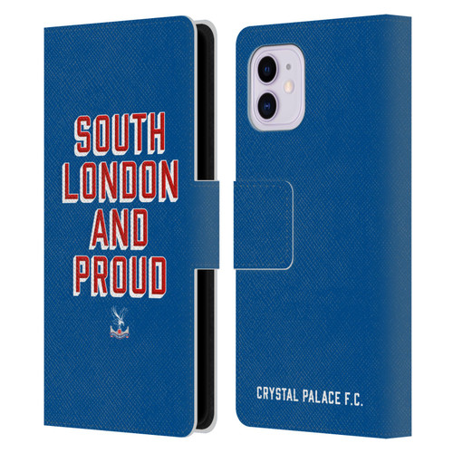 Crystal Palace FC Crest South London And Proud Leather Book Wallet Case Cover For Apple iPhone 11