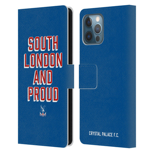 Crystal Palace FC Crest South London And Proud Leather Book Wallet Case Cover For Apple iPhone 12 Pro Max