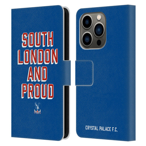 Crystal Palace FC Crest South London And Proud Leather Book Wallet Case Cover For Apple iPhone 14 Pro
