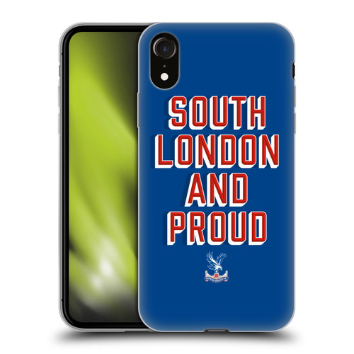 Crystal Palace FC Crest South London And Proud Soft Gel Case for Apple iPhone XR