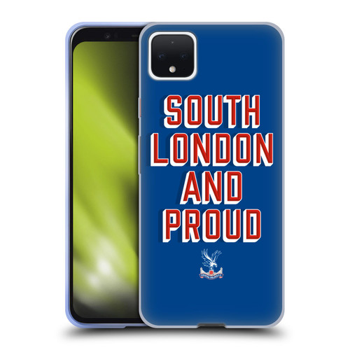 Crystal Palace FC Crest South London And Proud Soft Gel Case for Google Pixel 4 XL