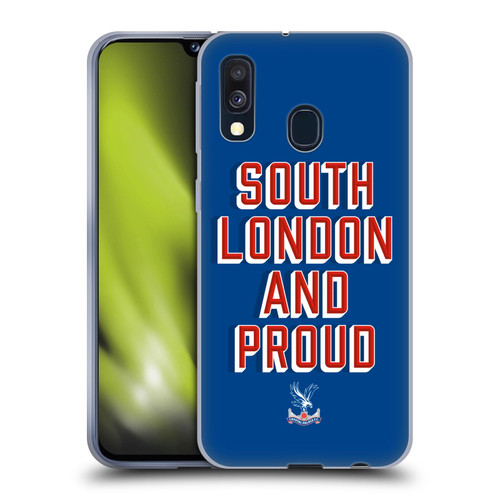 Crystal Palace FC Crest South London And Proud Soft Gel Case for Samsung Galaxy A40 (2019)