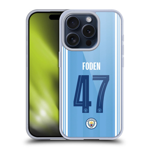Manchester City Man City FC 2023/24 Players Home Kit Phil Foden Soft Gel Case for Apple iPhone 15 Pro
