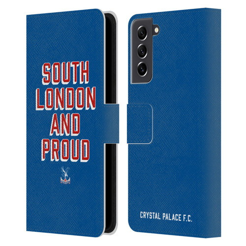 Crystal Palace FC Crest South London And Proud Leather Book Wallet Case Cover For Samsung Galaxy S21 FE 5G