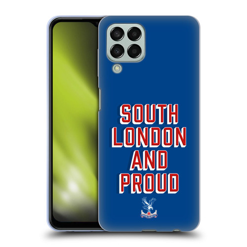 Crystal Palace FC Crest South London And Proud Soft Gel Case for Samsung Galaxy M33 (2022)