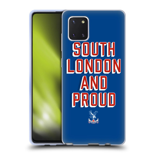 Crystal Palace FC Crest South London And Proud Soft Gel Case for Samsung Galaxy Note10 Lite