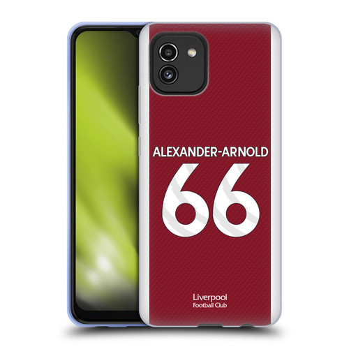 Liverpool Football Club 2023/24 Players Home Kit Trent Alexander-Arnold Soft Gel Case for Samsung Galaxy A03 (2021)