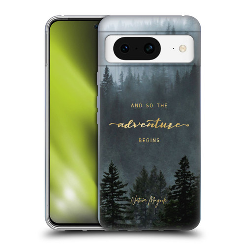 Nature Magick So The Adventure Begins Quote Trees Soft Gel Case for Google Pixel 8