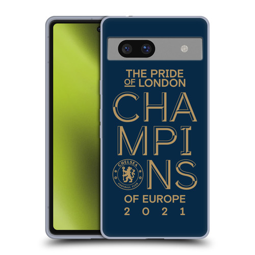 Chelsea Football Club 2021 Champions The Pride Of London Soft Gel Case for Google Pixel 7a