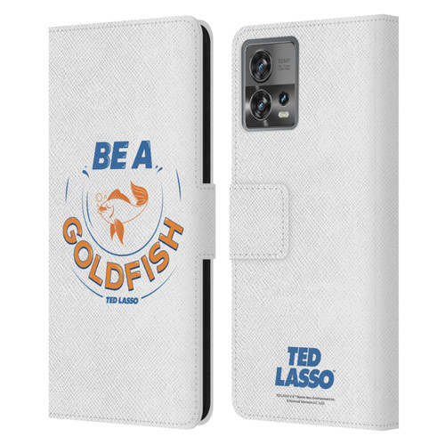 Ted Lasso Season 1 Graphics Be A Goldfish Leather Book Wallet Case Cover For Motorola Moto Edge 30 Fusion