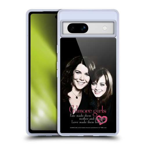 Gilmore Girls Graphics Fate Made Them Soft Gel Case for Google Pixel 7a