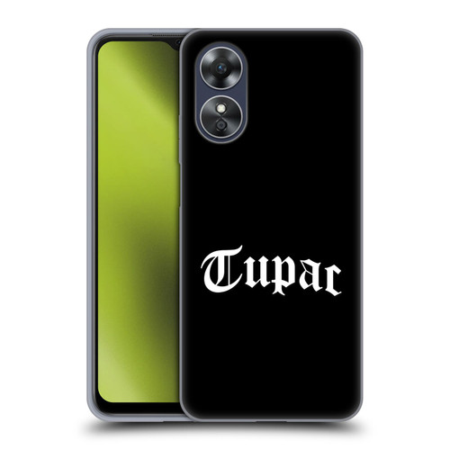 Tupac Shakur Logos Old English 2 Soft Gel Case for OPPO A17
