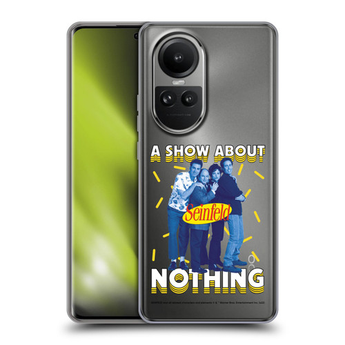 Seinfeld Graphics A Show About Nothing Soft Gel Case for OPPO Reno10 5G / Reno10 Pro 5G