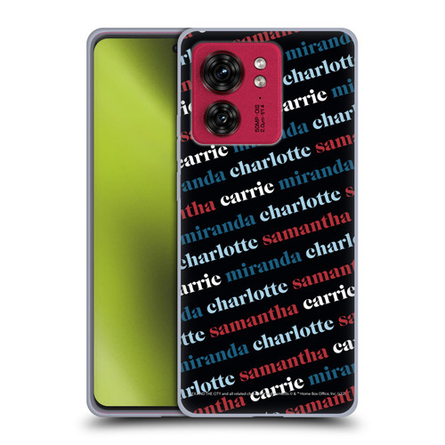 Sex and The City: Television Series Graphics Name Pattern 2 Soft Gel Case for Motorola Moto Edge 40