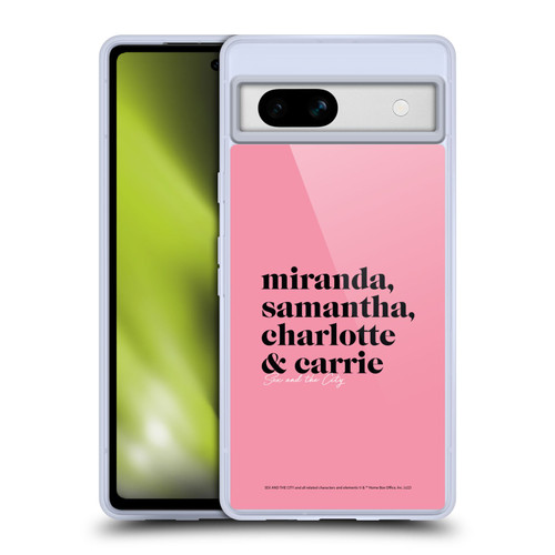 Sex and The City: Television Series Graphics Character 2 Soft Gel Case for Google Pixel 7a