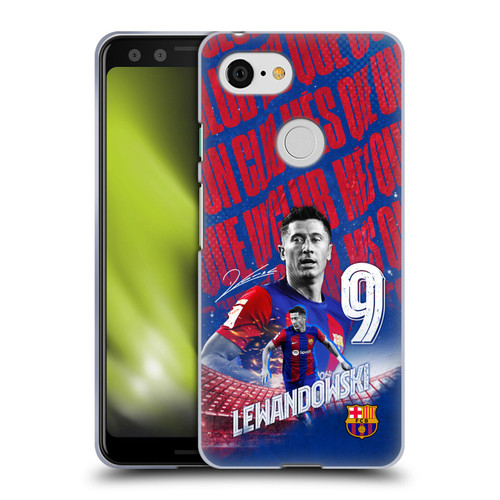 FC Barcelona 2023/24 First Team Robert Lewandowski Soft Gel Case for Google Pixel 3