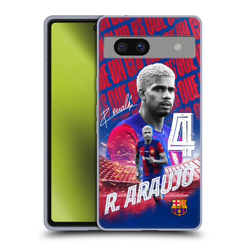 FC Barcelona 2023/24 First Team Ronald Araújo Soft Gel Case for Google Pixel 7a