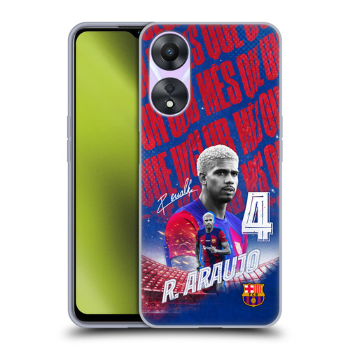 FC Barcelona 2023/24 First Team Ronald Araújo Soft Gel Case for OPPO A78 4G