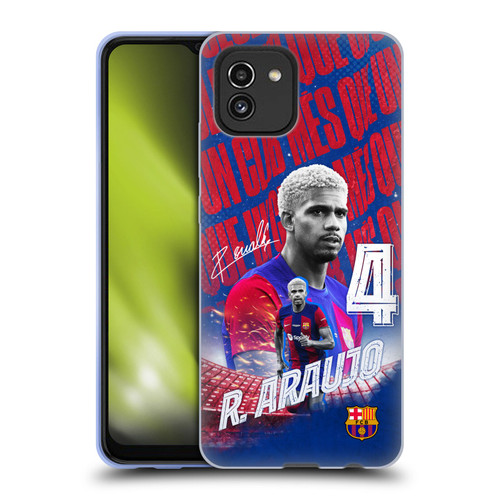 FC Barcelona 2023/24 First Team Ronald Araújo Soft Gel Case for Samsung Galaxy A03 (2021)