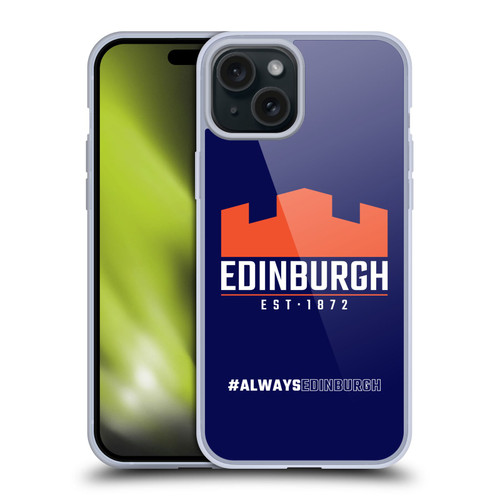 Edinburgh Rugby Logo 2 Always Edinburgh Soft Gel Case for Apple iPhone 15 Plus