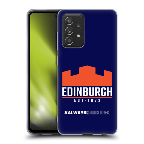 Edinburgh Rugby Logo 2 Always Edinburgh Soft Gel Case for Samsung Galaxy A52 / A52s / 5G (2021)