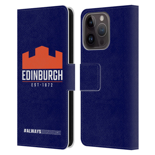 Edinburgh Rugby Logo 2 Always Edinburgh Leather Book Wallet Case Cover For Apple iPhone 15 Pro