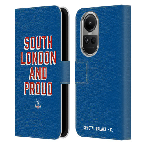 Crystal Palace FC Crest South London And Proud Leather Book Wallet Case Cover For OPPO Reno10 5G / Reno10 Pro 5G