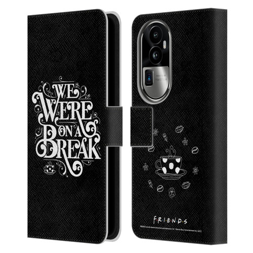 Friends TV Show Key Art We Were On A Break Leather Book Wallet Case Cover For OPPO Reno10 Pro+