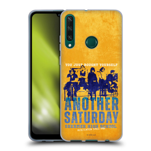 The Breakfast Club Graphics Another Saturday Soft Gel Case for Huawei Y6p