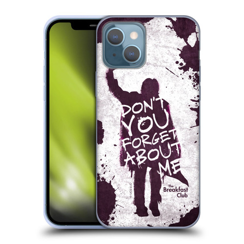 The Breakfast Club Graphics Don't You Forget About Me Soft Gel Case for Apple iPhone 13