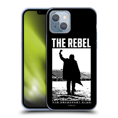 The Breakfast Club Graphics The Rebel Soft Gel Case for Apple iPhone 14