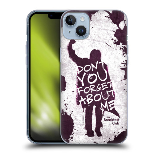 The Breakfast Club Graphics Don't You Forget About Me Soft Gel Case for Apple iPhone 14 Plus