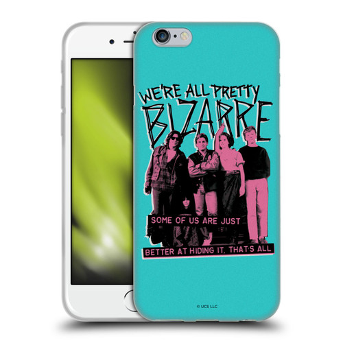 The Breakfast Club Graphics We're All Pretty Bizarre Soft Gel Case for Apple iPhone 6 / iPhone 6s