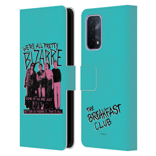 The Breakfast Club Graphics We're All Pretty Bizarre Leather Book Wallet Case Cover For OPPO A54 5G