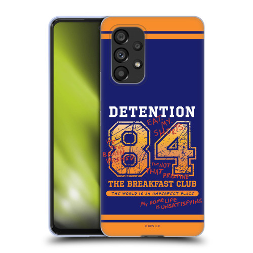 The Breakfast Club Graphics Detention 84 Soft Gel Case for Samsung Galaxy A53 5G (2022)