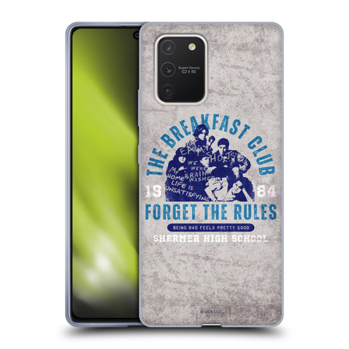 The Breakfast Club Graphics Forget The Rules Soft Gel Case for Samsung Galaxy S10 Lite