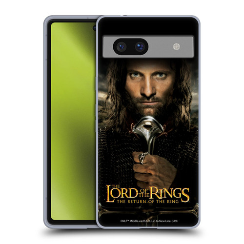 The Lord Of The Rings The Return Of The King Posters Aragorn Soft Gel Case for Google Pixel 7a