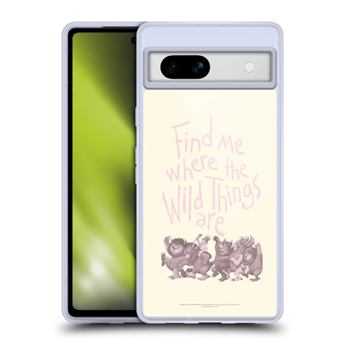 Where the Wild Things Are Literary Graphics Find Me Soft Gel Case for Google Pixel 7a