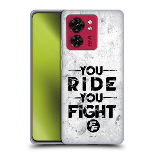 Fast & Furious Franchise Graphics You Ride You Fight Soft Gel Case for Motorola Moto Edge 40