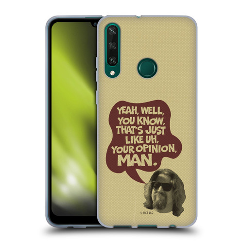 The Big Lebowski Graphics The Dude Opinion Soft Gel Case for Huawei Y6p